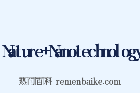 Nature+Nanotechnology是什么意思的图片